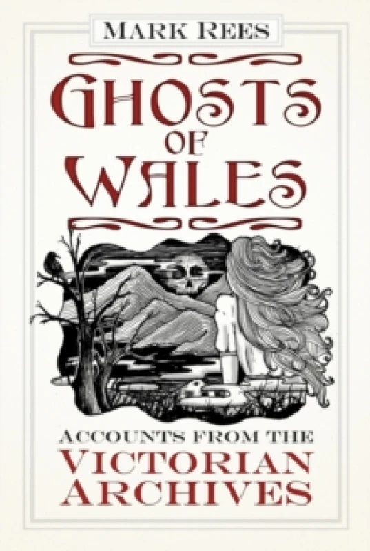 Image of Ghosts of Wales. Paperback. By Mark Rees Books