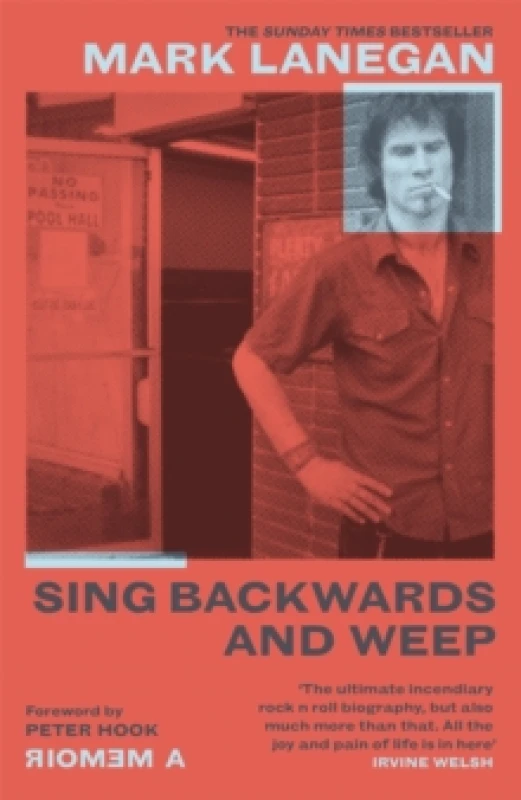 Image of Sing Backwards and Weep : The Sunday Times Bestseller Paperback / softback