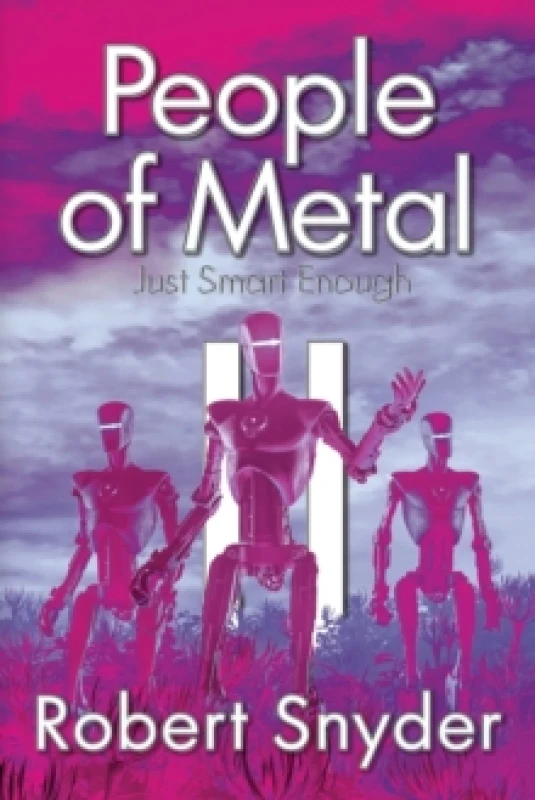 Image of People of Metal-II : Just Smart Enough Paperback / softback