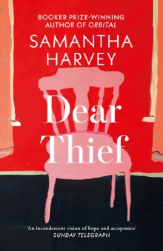 Image of Dear Thief. Paperback. By Samantha Harvey Books