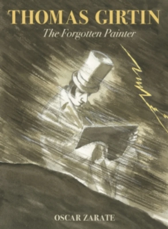 Image of Thomas Girtin : The Forgotten Painter Hardback