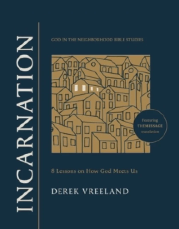 Image of Incarnation : 8 Lessons on How God Meets Us Paperback / softback