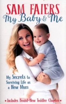 Image of My Baby and Me by Sam Faiers Book