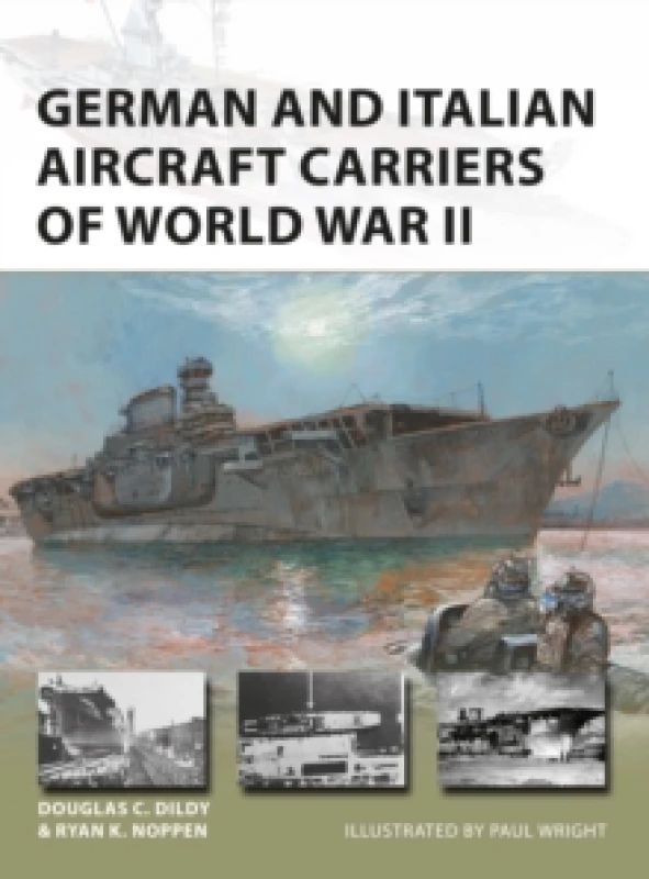 Image of German and Italian Aircraft Carriers of World War II Paperback / softback