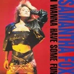 Image of Samantha Fox - I Wanna Have Some Fun (Music CD)