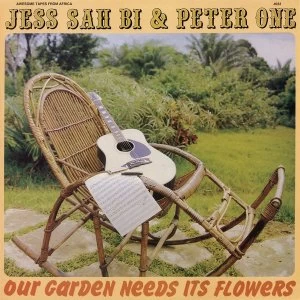 Image of Jess Sah Bi & Peter One - Our Garden Needs Its Flowers Vinyl