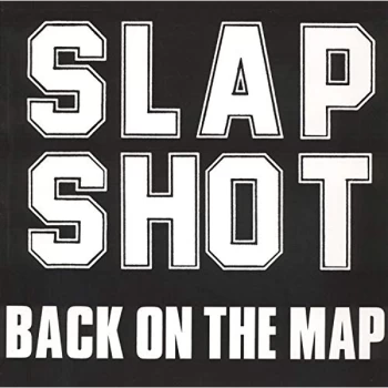 Image of Slapshot - Back On the Map Vinyl
