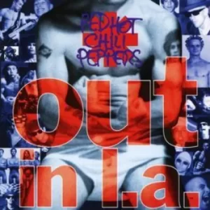 Image of Out In LA by Red Hot Chili Peppers CD Album