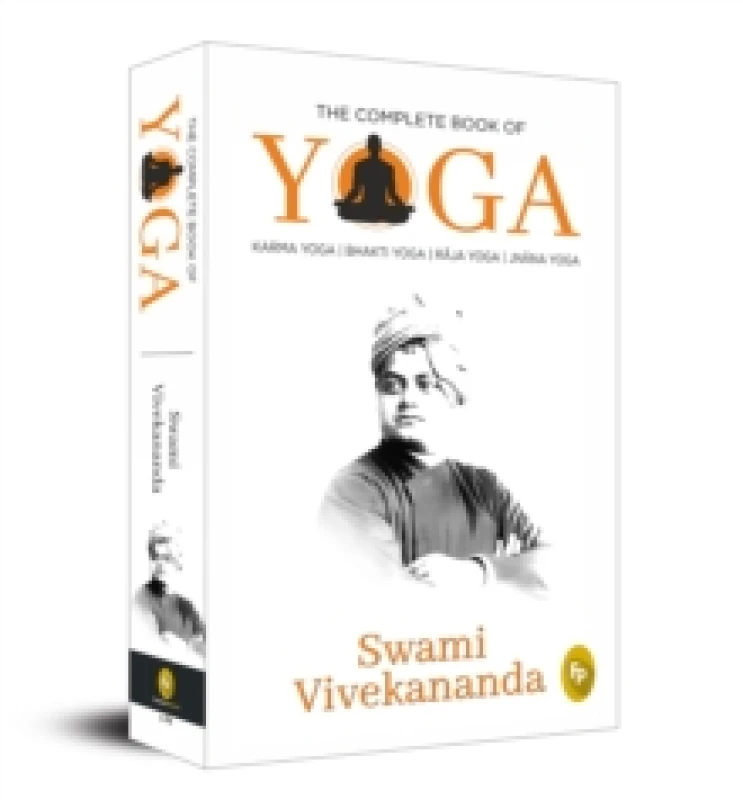 Image of The Complete Book of Yoga : Karma Yoga, Bhakti Yoga, Raja Yoga, Jnana Yoga Paperback
