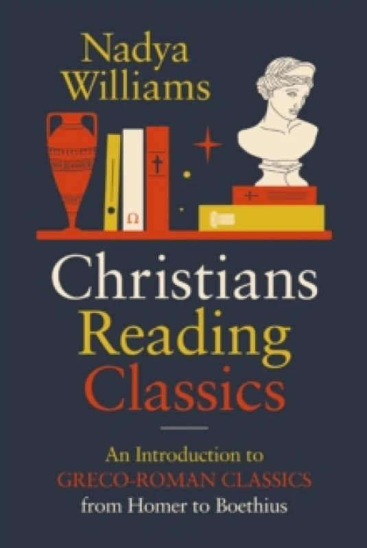 Image of Christians Reading Classics. Paperback. By Nadya Williams Books