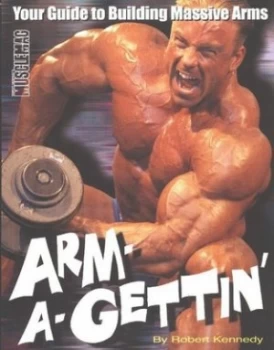 Image of Arm-A-Gettin by Robert Kennedy Paperback
