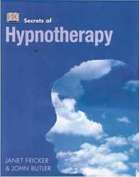 Image of Secrets of Hypnotherapy by Janet Fricker and John Butler Book