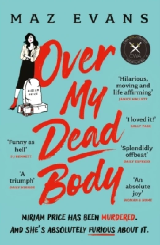 Image of Over My Dead Body. Paperback. By Maz Evans Books