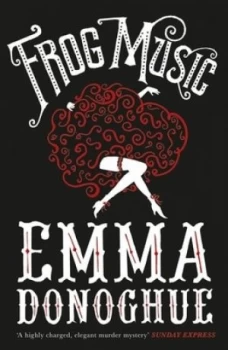 Image of Frog Music by Emma Donoghue Book