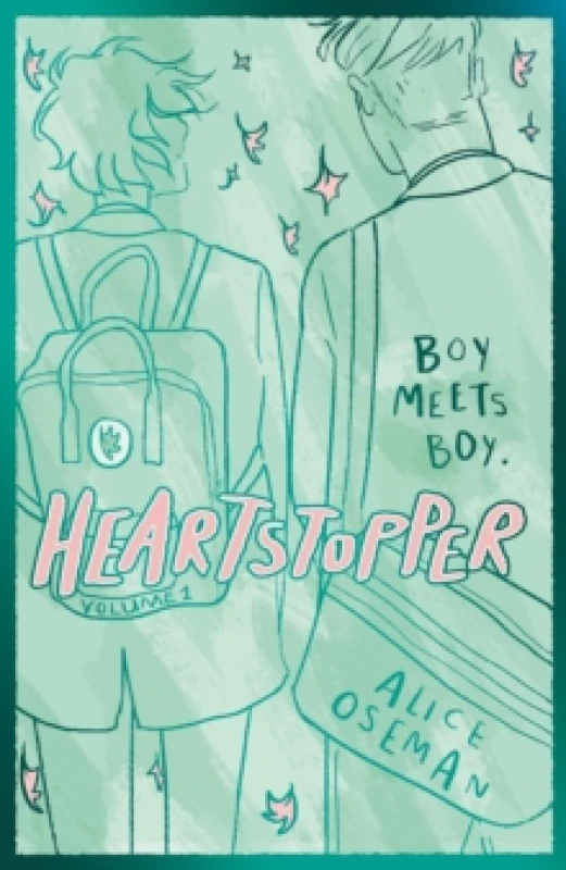 Image of Heartstopper Volume 1 : Boy meets boy in the phenomenal graphic novel series, also on Netflix! Hardback