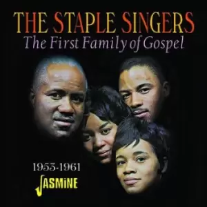 Image of The First Family of Gospel 1953-1961 by The Staple Singers CD Album