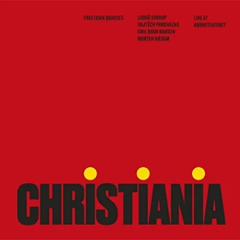 Image of Freetown Quartet - Christiania Live At Borneteat Vinyl