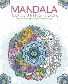 Image of Mandala Colouring Book : Beautiful Designs to Inspire Creativity