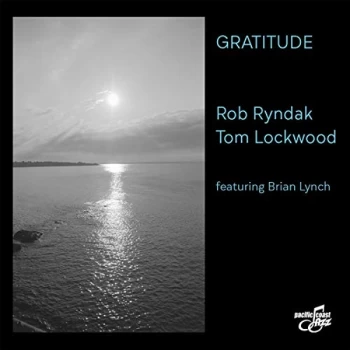 Image of Rob Ryndak & Tom Lockwood - Gratitude CD