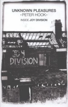Image of Unknown Pleasures by Peter Hook Hardback