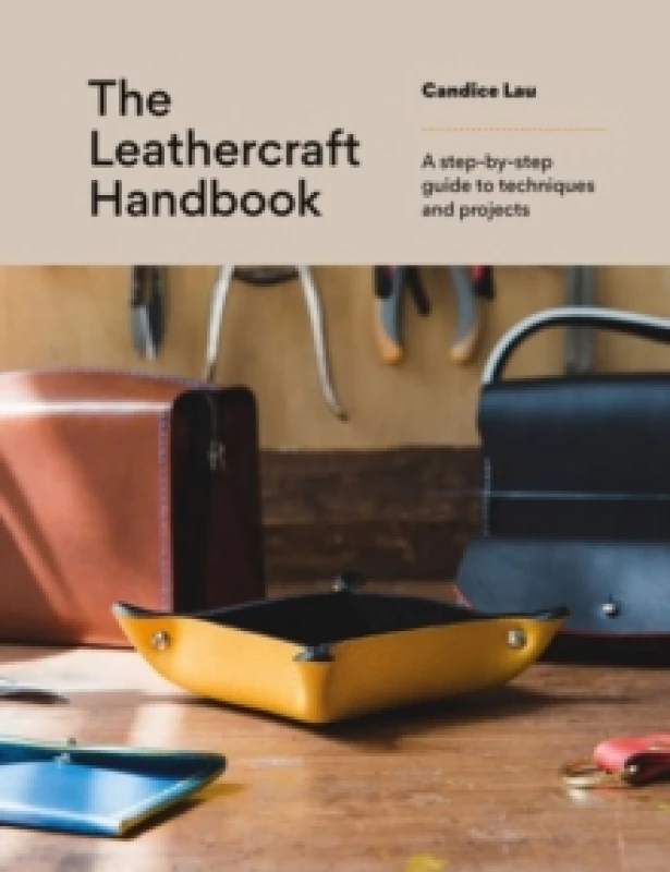 Image of The Leathercraft Handbook : 20 Unique Projects for Complete Beginners Paperback / softback