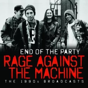 Image of End of the Party The 1990s Broadcasts by Rage Against the Machine CD Album