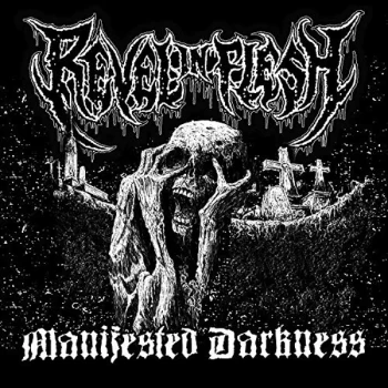 Image of Revel In The Flesh - Manifested Darkness CD