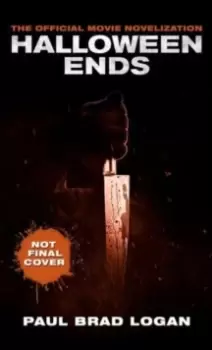 Image of Halloween Ends: The Official Movie Novelization