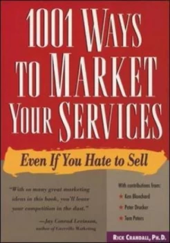 Image of 1001 Ways to Market Your Services by Rick Crandall Book