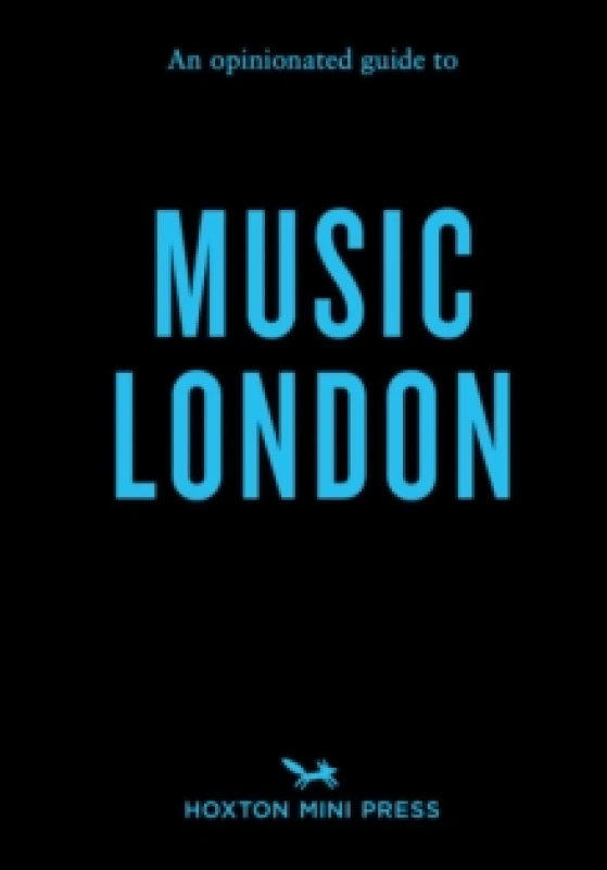 Image of An Opinionated Guide to Music London Paperback / softback
