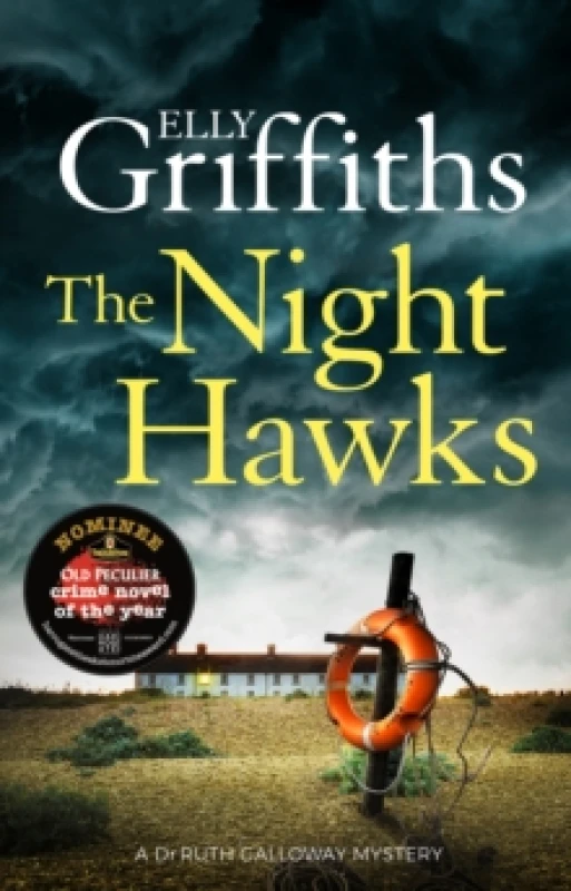 Image of The Night Hawks : Dr Ruth Galloway Mysteries 13 Paperback / softback
