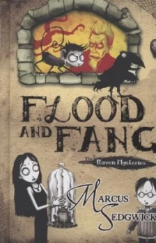 Image of Flood and Fang by Marcus Sedgwick Hardback