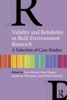 Image of Validity and Reliability in Built Environment Research : A Selection of Case Studies