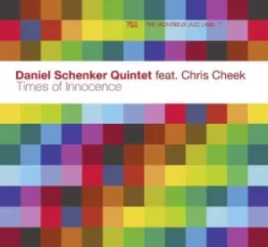 Image of Times of Innocence by Daniel Schenker Quintet feat. Chris Cheek CD Album