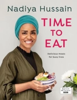 Image of Time to eat by Nadiya Hussain