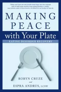 Image of Making peace with your plate by Robyn Cruze