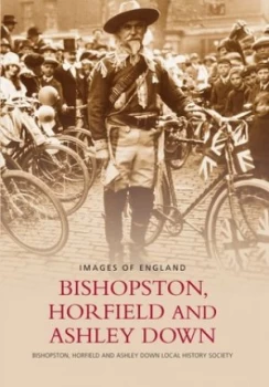 Image of Bishopston Horfield and Ashley down by Horfield and Ashley down Local History Society Book