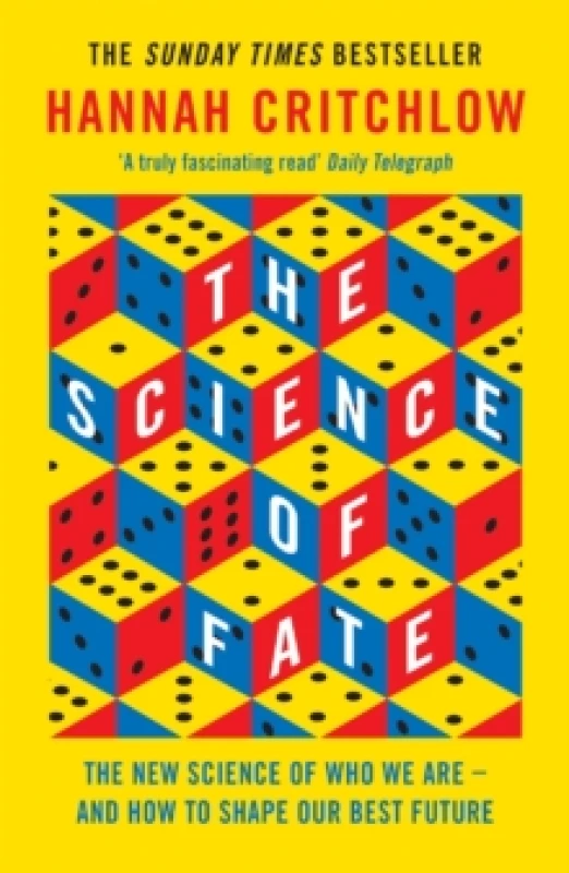 Image of The Science of Fate : The New Science of Who We Are - And How to Shape our Best Future Paperback / softback