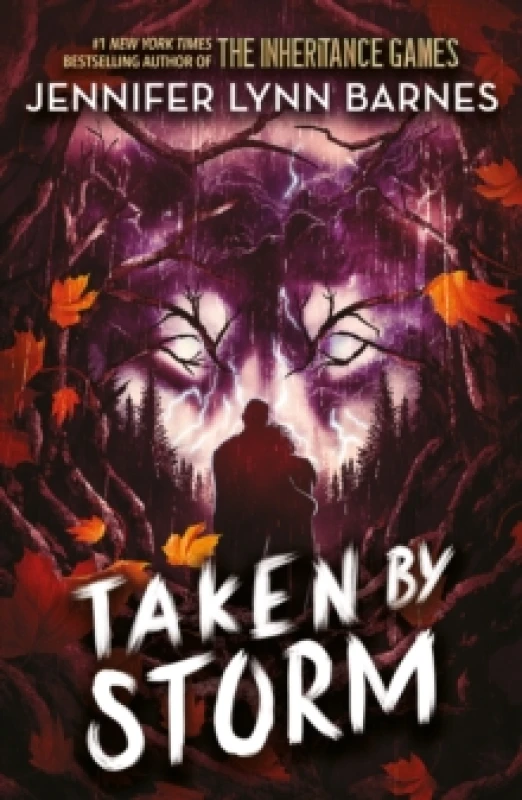 Image of Raised by Wolves: Taken by Storm : Book 3: from the bestselling author of The Inheritance Games Paperback / softback