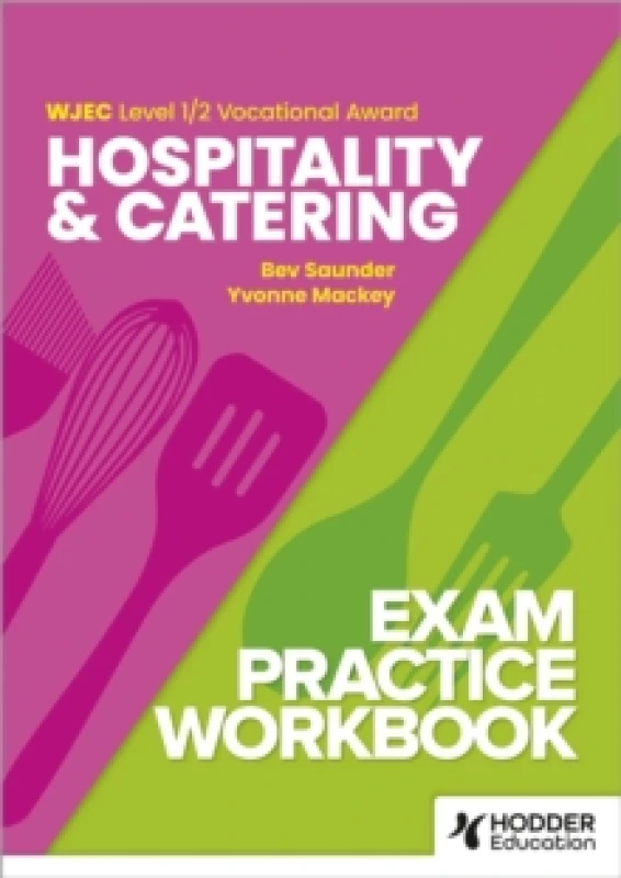 Image of WJEC Level 1/2 Vocational Award Hospitality and Catering Exam Practice Workbook Paperback / softback