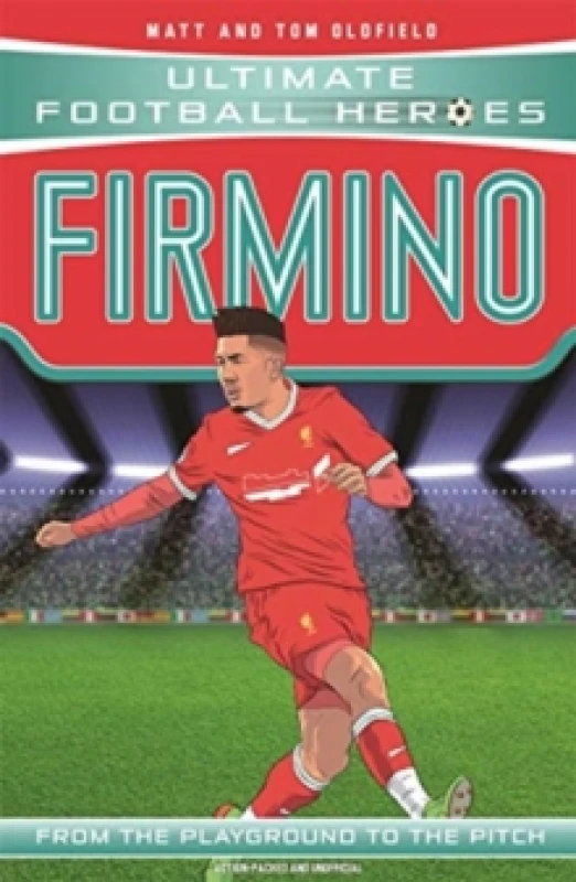 Image of Ultimate Football Heroes: Firmino (Top Ballers 8) : Collect them all! Paperback / softback