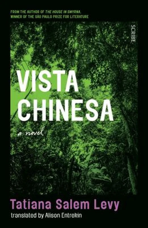 Image of Vista Chinesa : Sits somewhere between the experimental novels of Eimear McBride and Leila Slimanis more shocking output The Sunday Times Paperback /
