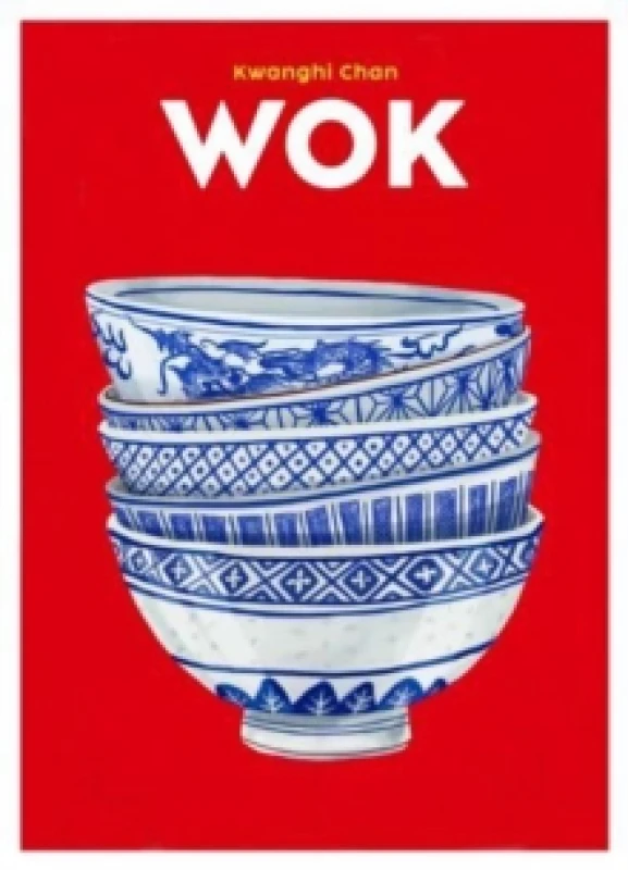 Image of Wok : Fusion Asian Food Hardback