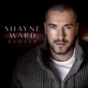 Image of Closer by Shayne Ward CD Album