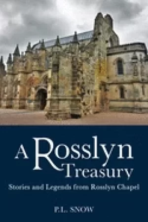 Image of rosslyn treasury stories and legends from rosslyn chapel