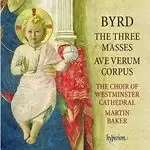 Image of Byrd: The Three Masses; Ave Verum Corpus (Music CD)