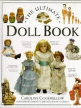 Image of The Ultimate Doll Book by Caroline Goodfellow and Matthew Ward Book