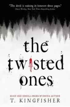 Image of The Twisted Ones by T. Kingfisher