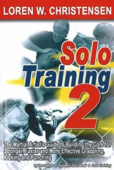 Image of Solo Training 2 by Loren W Christensen Paperback