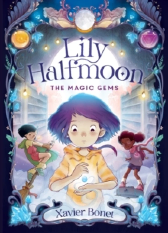 Image of The Magic Gems: Lily Halfmoon 1 Paperback / softback